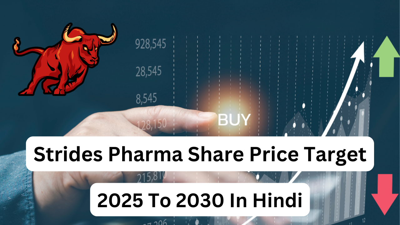 Strides Pharma Share Price Target 2025 To 2030 Tomorrow Stocks Lelo